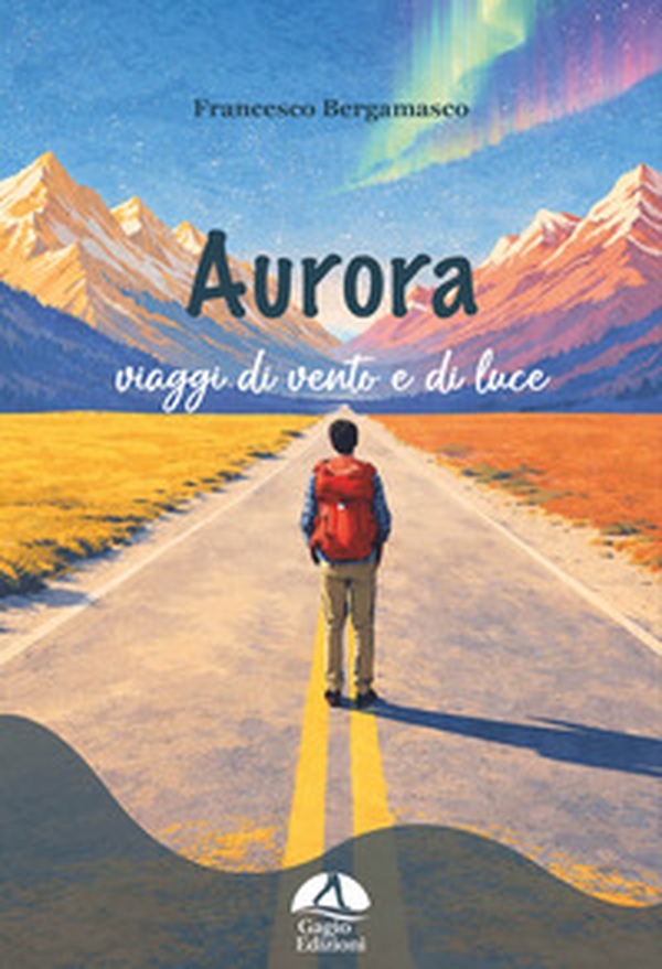 Aurora. I viaggi di vento e di luce - Librerie.coop