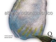 Atlante odontotecnico - Librerie.coop