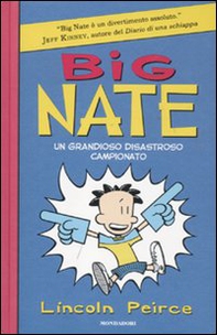 Big Nate. Un grandioso disastroso campionato - Librerie.coop