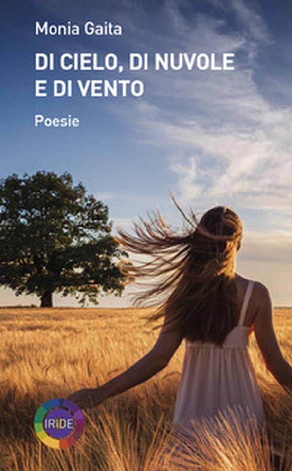 Di cielo, di nuvole e di vento - Librerie.coop Di cielo, di nuvole e di vento - Librerie.coop