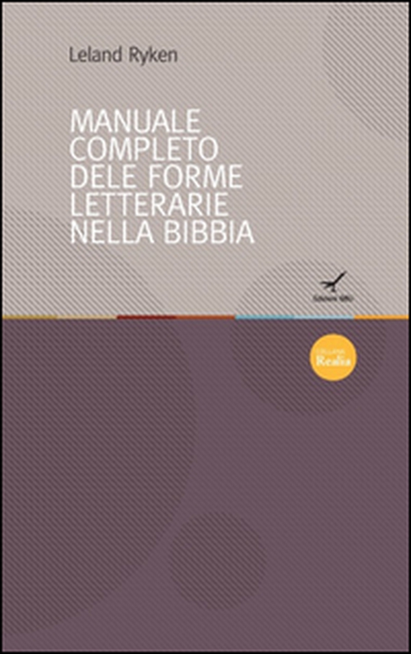 Il manuale completo delle forme letterarie nella Bibbia - Librerie.coop
