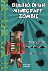 Diario di un Minecraft Zombie - Vol. 4 - Librerie.coop