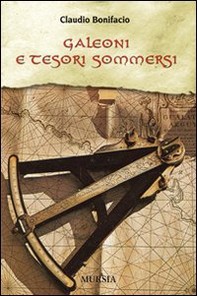 Galeoni e tesori sommersi - Librerie.coop