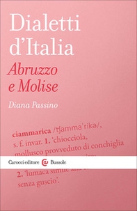 Dialetti d'italia: Abruzzo e Molise - Librerie.coop