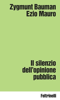 Il silenzio dell'opinione pubblica - Librerie.coop