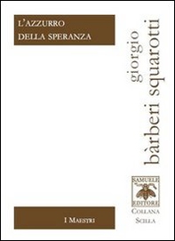 L'azzurro della speranza - Librerie.coop L'azzurro della speranza - Librerie.coop