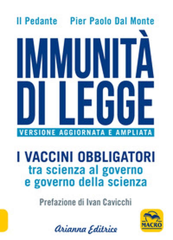 Immunità di legge. I vaccini obbligatori tra scienza al governo e governo della scienza - Librerie.coop Immunità di legge. I vaccini obbligatori tra scienza al governo e governo della scienza - Librerie.coop