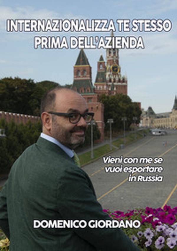 Internazionalizza te stesso prima dell'azienda - Librerie.coop Internazionalizza te stesso prima dell'azienda - Librerie.coop