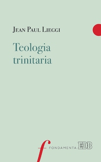 Teologia trinitaria - Librerie.coop Teologia trinitaria - Librerie.coop