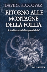 Ritorno alle montagne della follia - Librerie.coop