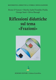 Riflessioni didattiche sul tema «Frazioni» - Librerie.coop Riflessioni didattiche sul tema «Frazioni» - Librerie.coop