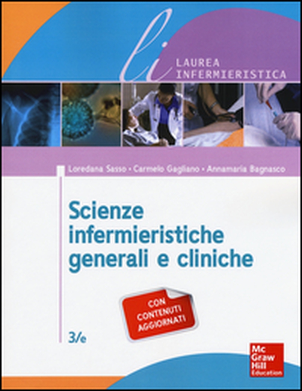Scienze infermieristiche generali e cliniche - Librerie.coop Scienze infermieristiche generali e cliniche - Librerie.coop