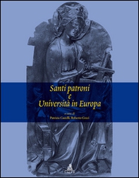 Santi patroni e Università in Europa - Librerie.coop