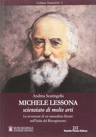 Michele Lessona. Scienziato di molte arti - Librerie.coop