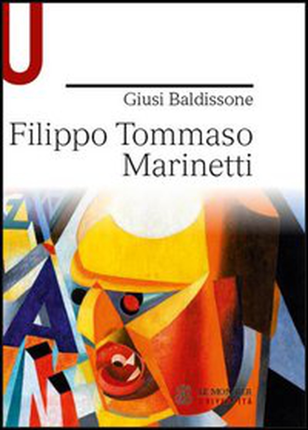 Filippo Tommaso Marinetti - Librerie.coop Filippo Tommaso Marinetti - Librerie.coop
