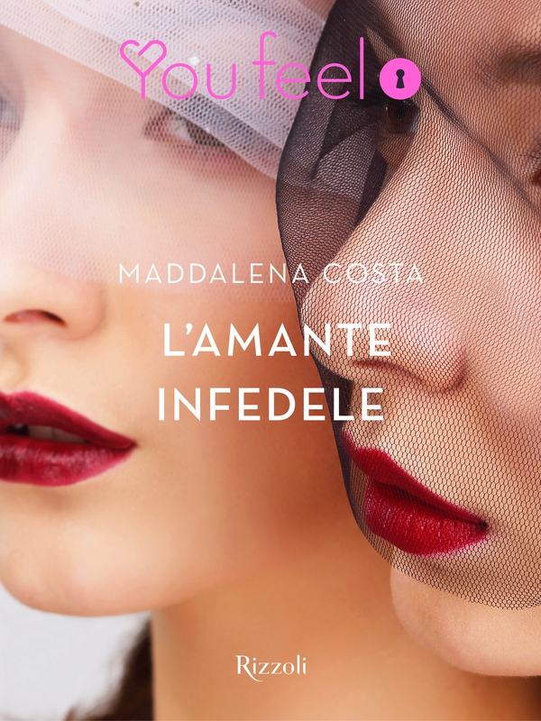 L'amante infedele (Youfeel) - Librerie.coop L'amante infedele (Youfeel) - Librerie.coop