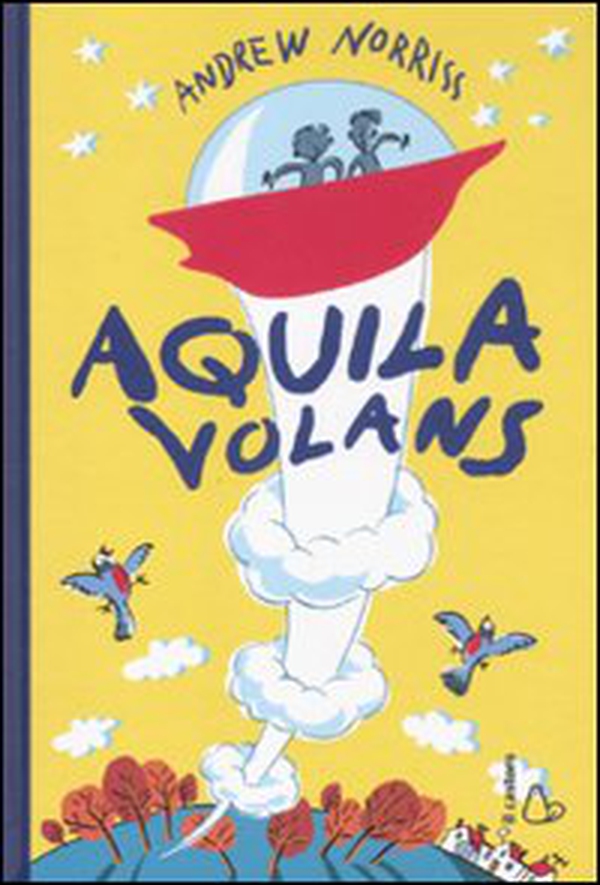 Aquila volans - Librerie.coop Aquila volans - Librerie.coop