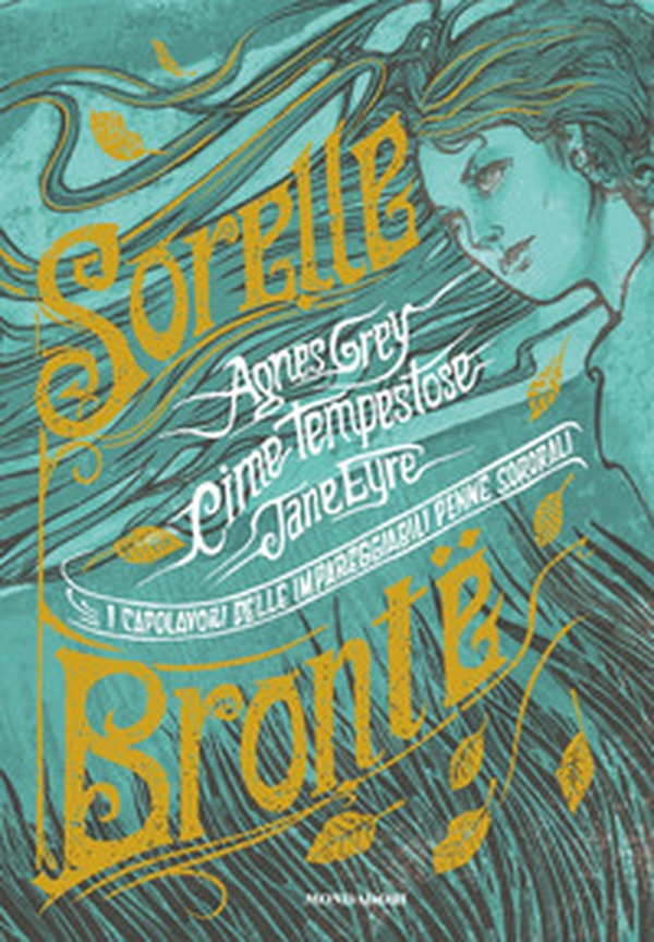 I capolavori delle impareggiabili penne sororali: Cime tempestose-Jane Eyre-Agnes Grey - Librerie.coop I capolavori delle impareggiabili penne sororali: Cime tempestose-Jane Eyre-Agnes Grey - Librerie.coop