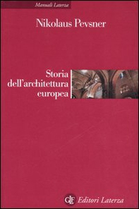 Storia dell'architettura europea - Librerie.coop