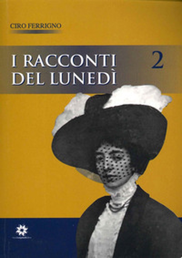 I racconti del lunedì - Librerie.coop I racconti del lunedì - Librerie.coop