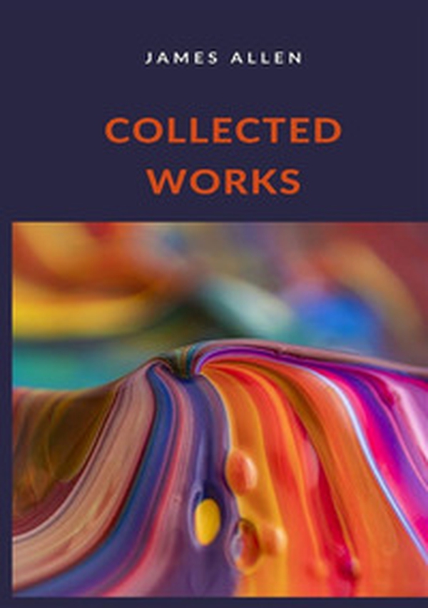 Collected works - Librerie.coop Collected works - Librerie.coop