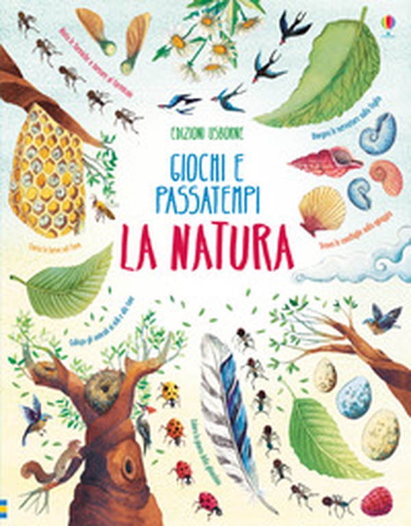 La natura. Giochi e passatempi - Librerie.coop La natura. Giochi e passatempi - Librerie.coop
