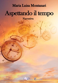 Aspettando il tempo - Librerie.coop