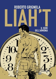 Liah't. Il seme dell'armonia - Librerie.coop