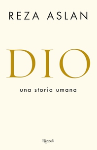 Dio. Una storia umana - Librerie.coop