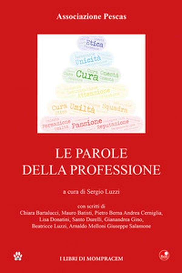 Le parole della professione - Librerie.coop Le parole della professione - Librerie.coop