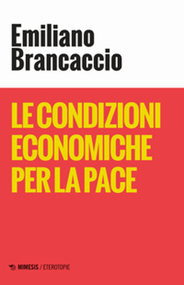 Le condizioni economiche per la pace - Librerie.coop Le condizioni economiche per la pace - Librerie.coop