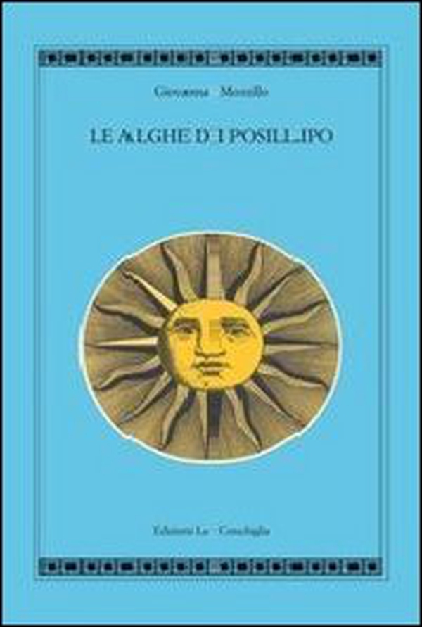 Le alghe di Posillipo - Librerie.coop Le alghe di Posillipo - Librerie.coop