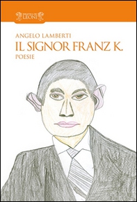 Il signor Franz K. - Librerie.coop