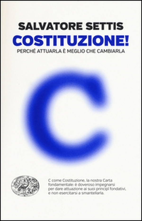 Costituzione! Perché attuarla è meglio che cambiarla - Librerie.coop Costituzione! Perché attuarla è meglio che cambiarla - Librerie.coop