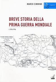 Breve storia della prima guerra mondiale - Librerie.coop Breve storia della prima guerra mondiale - Librerie.coop