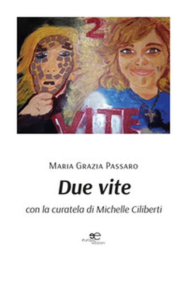 Due vite - Librerie.coop Due vite - Librerie.coop