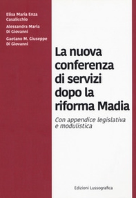 La nuova conferenza di servizi dopo la riforma Madia - Librerie.coop