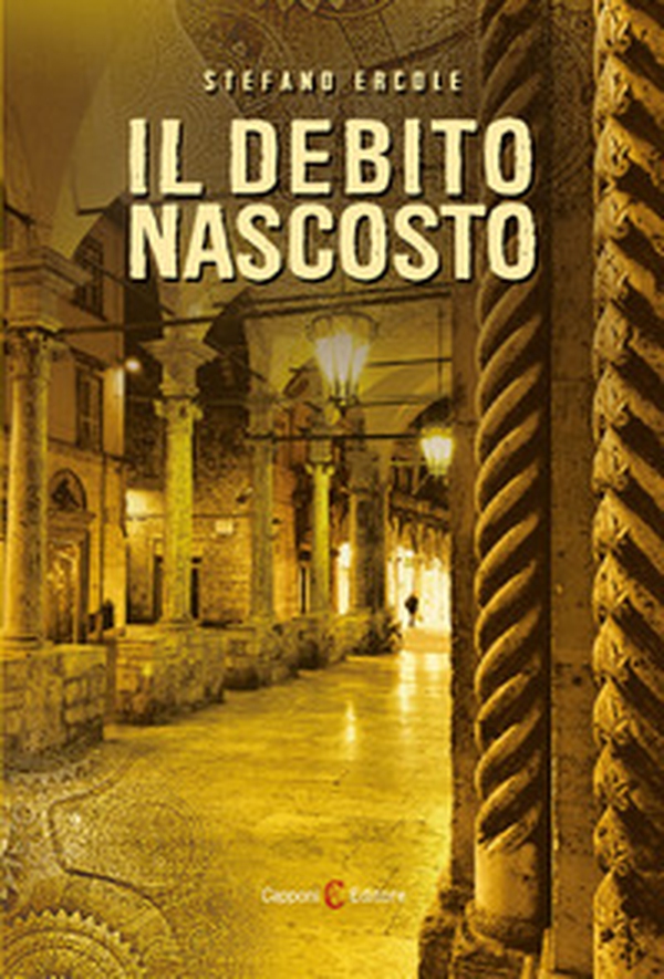 Il debito nascosto - Librerie.coop Il debito nascosto - Librerie.coop