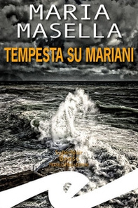 Tempesta su Mariani - Librerie.coop Tempesta su Mariani - Librerie.coop