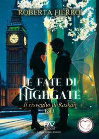 Le fate di Highgate - Vol. 1 - Librerie.coop Le fate di Highgate - Vol. 1 - Librerie.coop