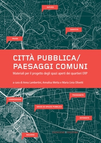Città pubblica/Paesaggi comuni - Librerie.coop Città pubblica/Paesaggi comuni - Librerie.coop