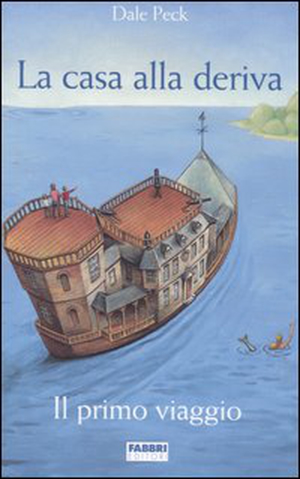 La casa alla deriva. Il primo viaggio - Librerie.coop La casa alla deriva. Il primo viaggio - Librerie.coop
