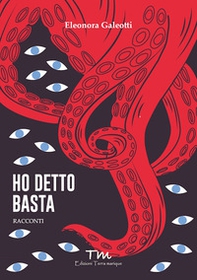 Ho detto basta - Librerie.coop