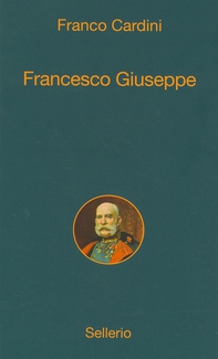 Francesco Giuseppe - Librerie.coop Francesco Giuseppe - Librerie.coop