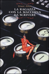 La ragazza con la macchina da scrivere - Librerie.coop La ragazza con la macchina da scrivere - Librerie.coop