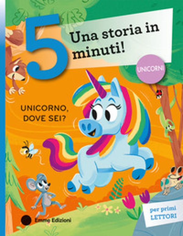 Unicorno, dove sei? Stampatello maiuscolo - Librerie.coop Unicorno, dove sei? Stampatello maiuscolo - Librerie.coop