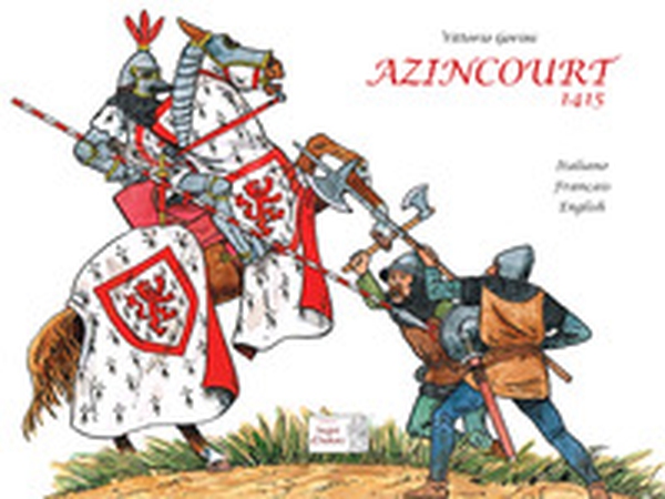 Azincourt 1415 - Librerie.coop Azincourt 1415 - Librerie.coop