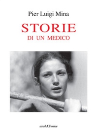 Storie di un medico - Librerie.coop