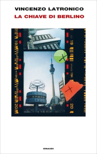 La chiave di Berlino - Librerie.coop
