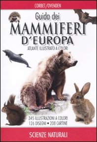 Guida dei mammiferi d'Europa - Librerie.coop Guida dei mammiferi d'Europa - Librerie.coop